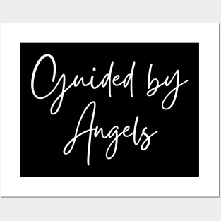 Spirituality; Guided by Angels Posters and Art